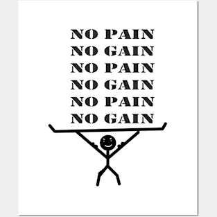 Weight lifting no pain no gain tee Posters and Art